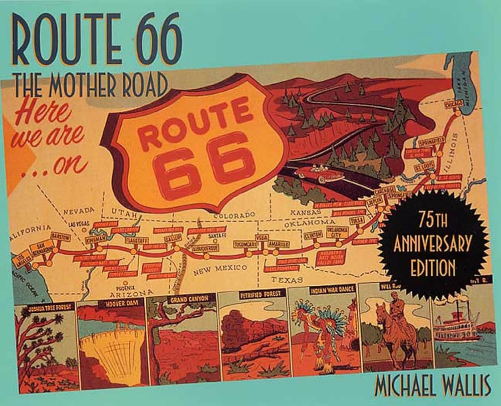 Route 66: The Mother Road 75th Anniversary Edition cover image