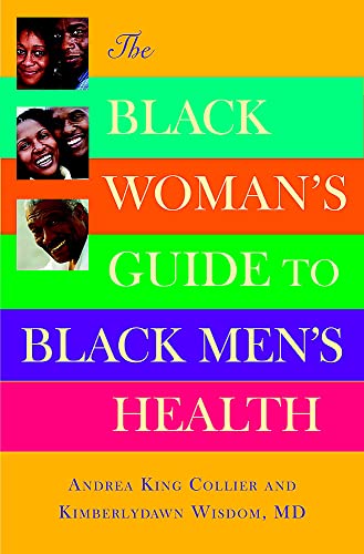 The Black Woman's Guide to Black Men's Health