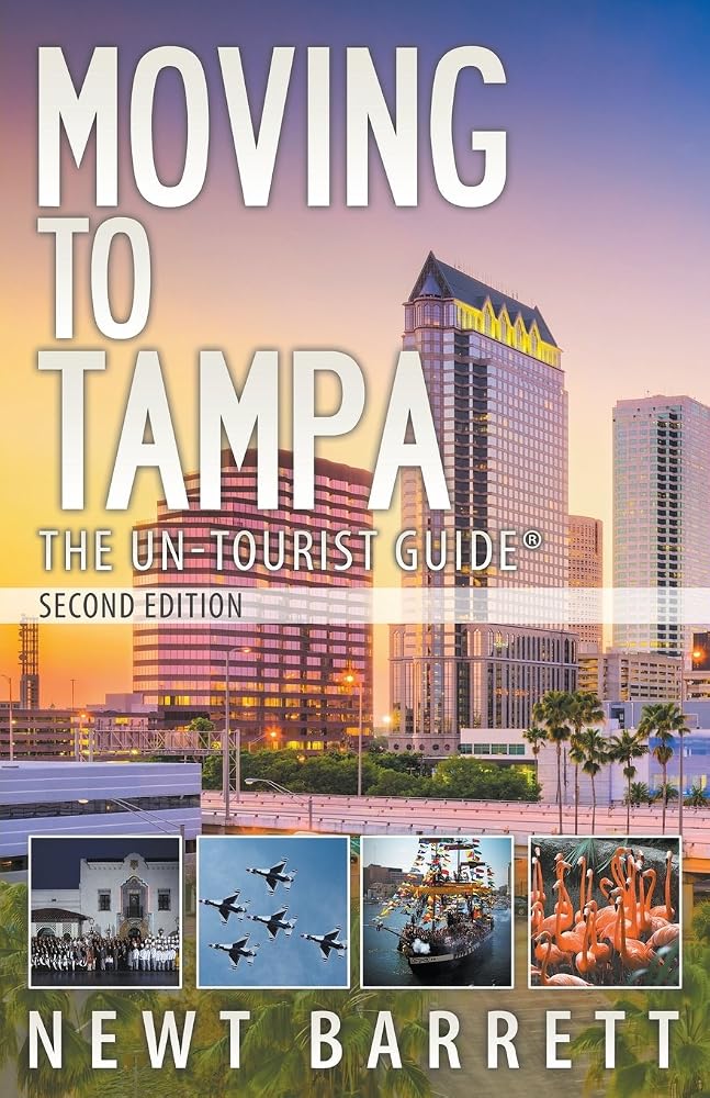 Moving to Tampa: The Un-Tourist Guide cover image