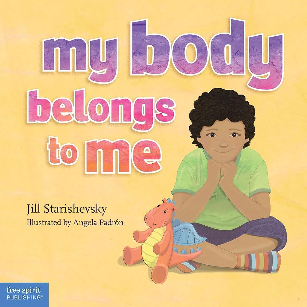 My Body Belongs to Me: A Book About Body Safety cover image