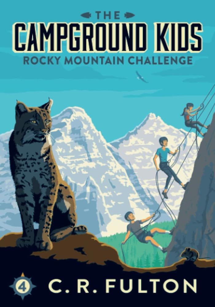 Rocky Mountain Challenge (The Campground Kids: National Park Adventures) cover image
