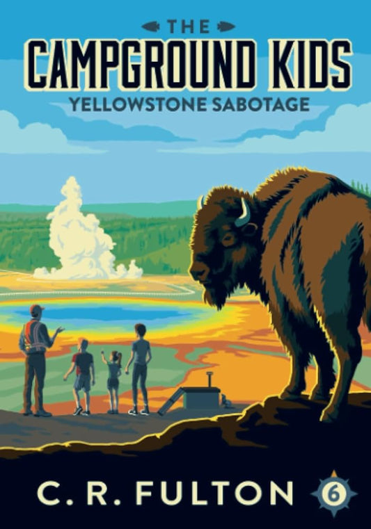 Yellowstone Sabotage (The Campground Kids: National Park Adventures) cover image
