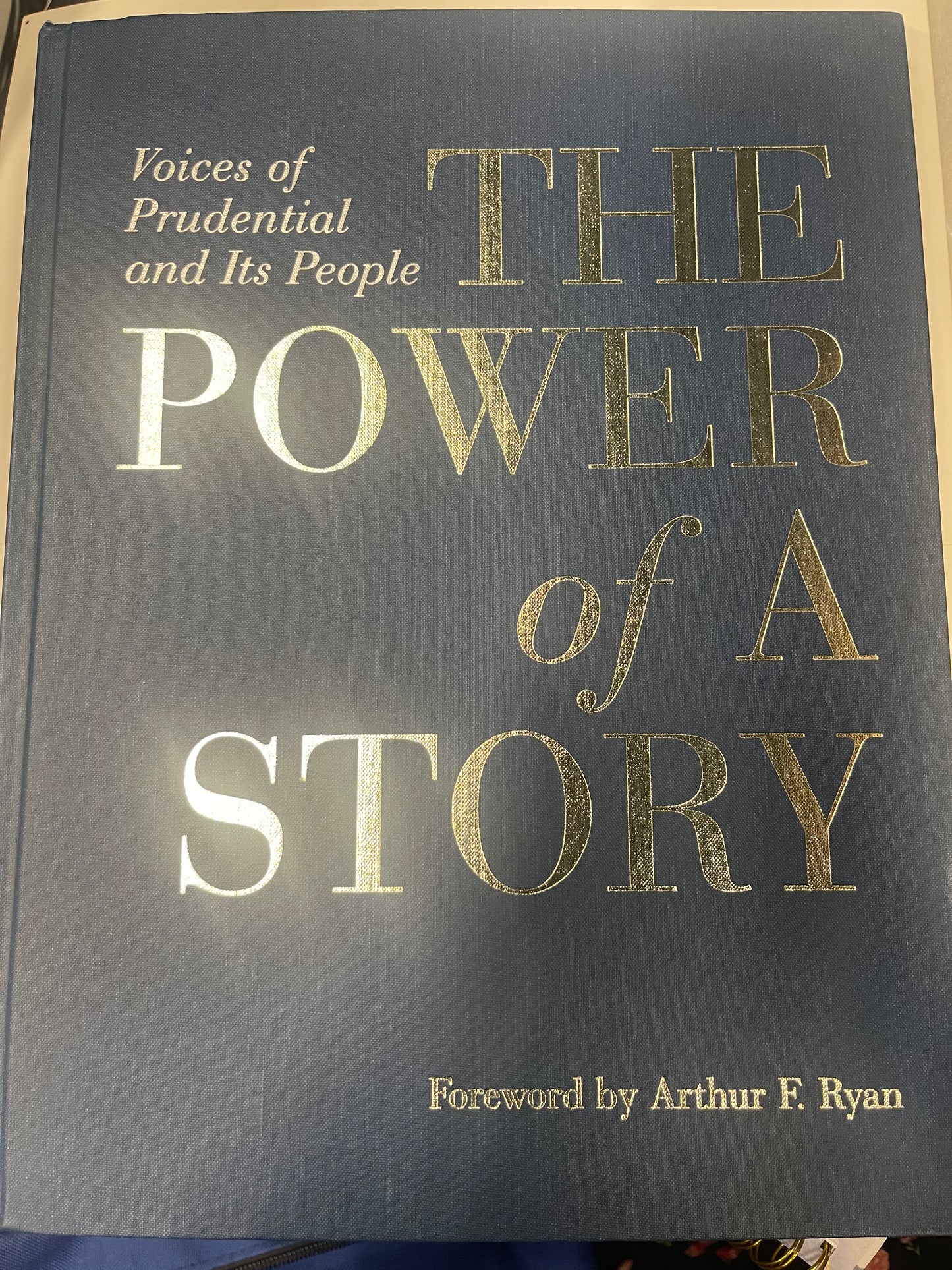 The Power of a Story -Voices of Prudential and Its People