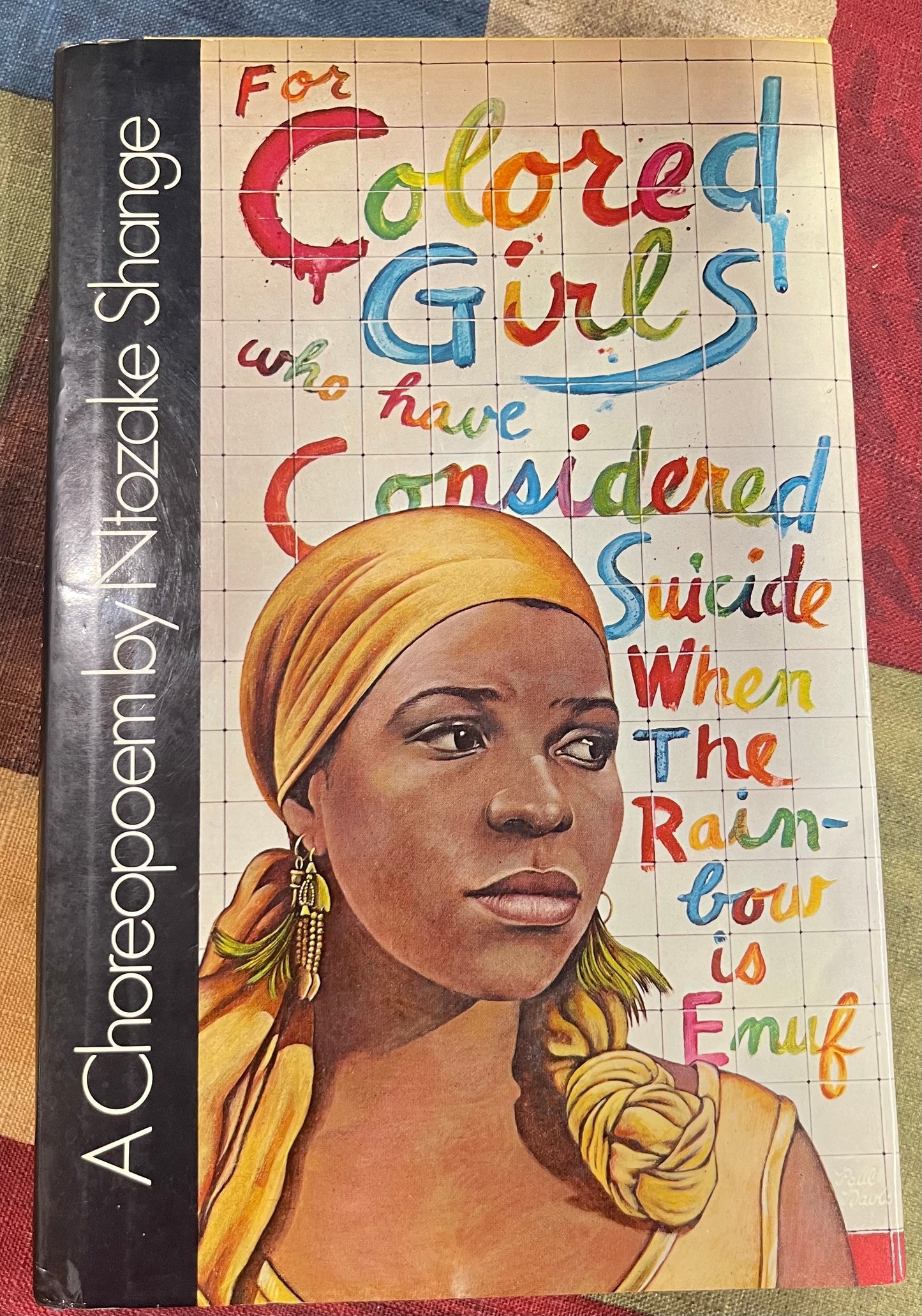 For Colored Girls Who Have Considered Suicide When The Rainbow Is Enuf