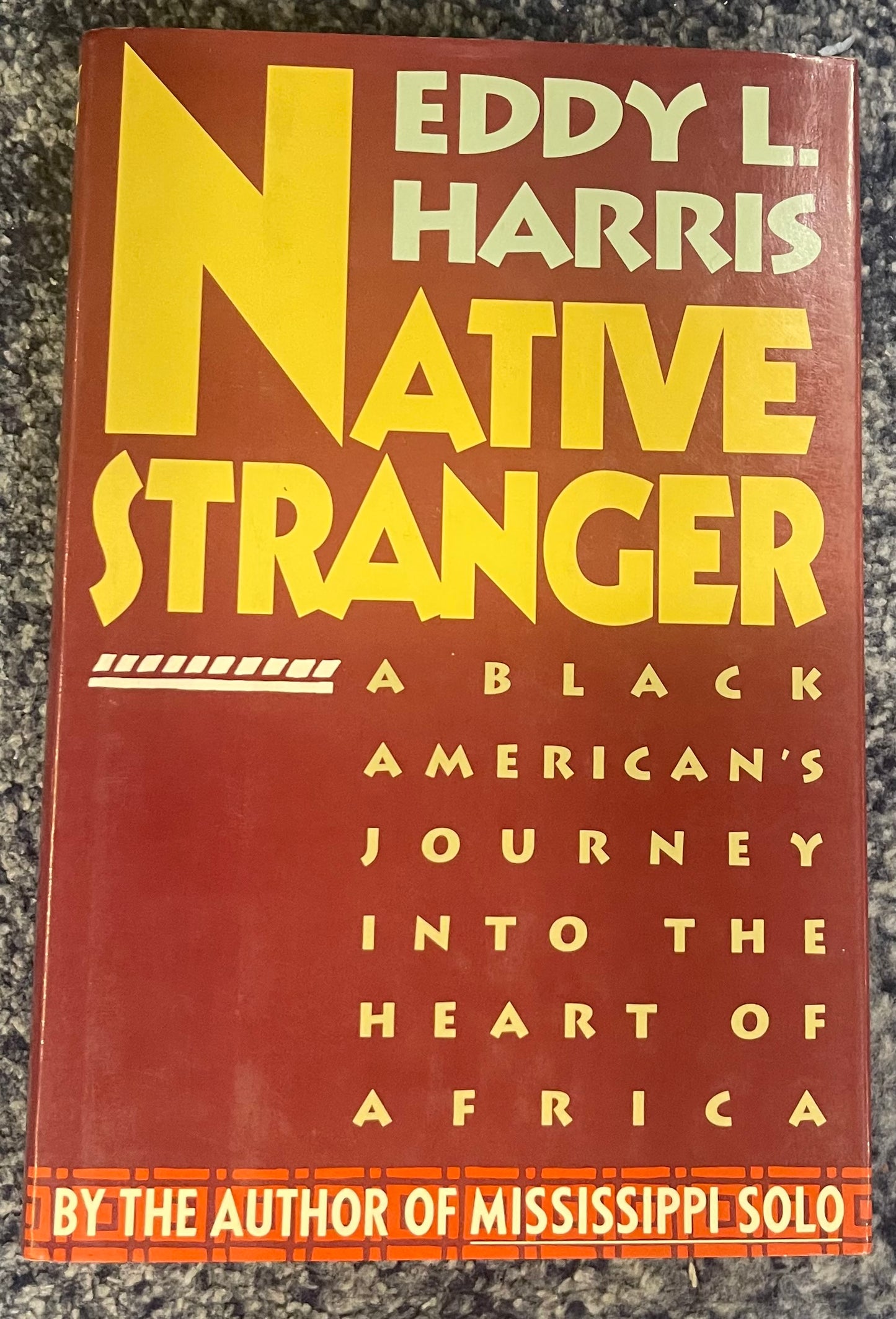 NATIVE STRANGER:by Harris, Eddy L.