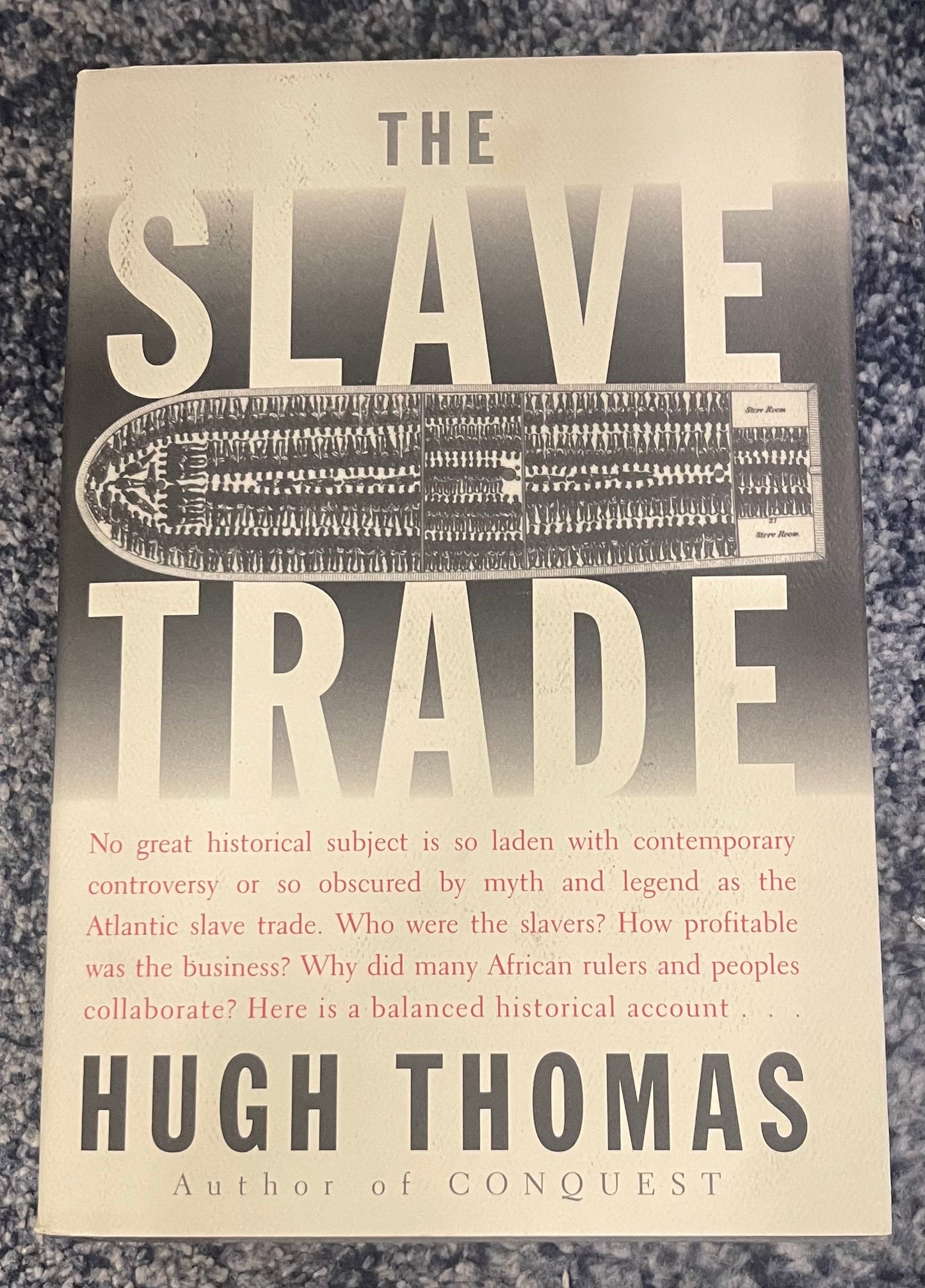 The Slave Trade by Hugh Thomas