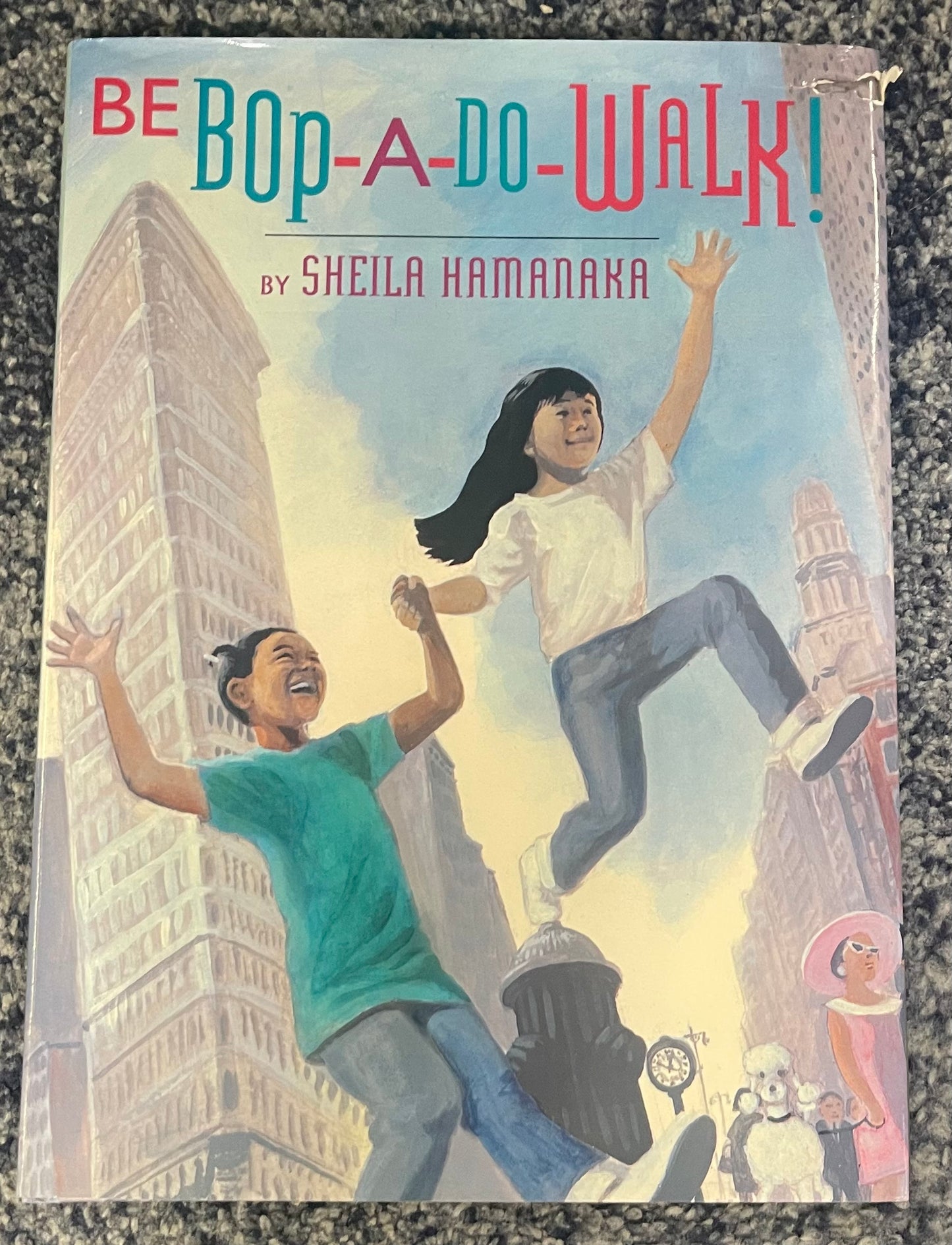 Be Bop-A-Do-Walk by Sheila Hamanaka
