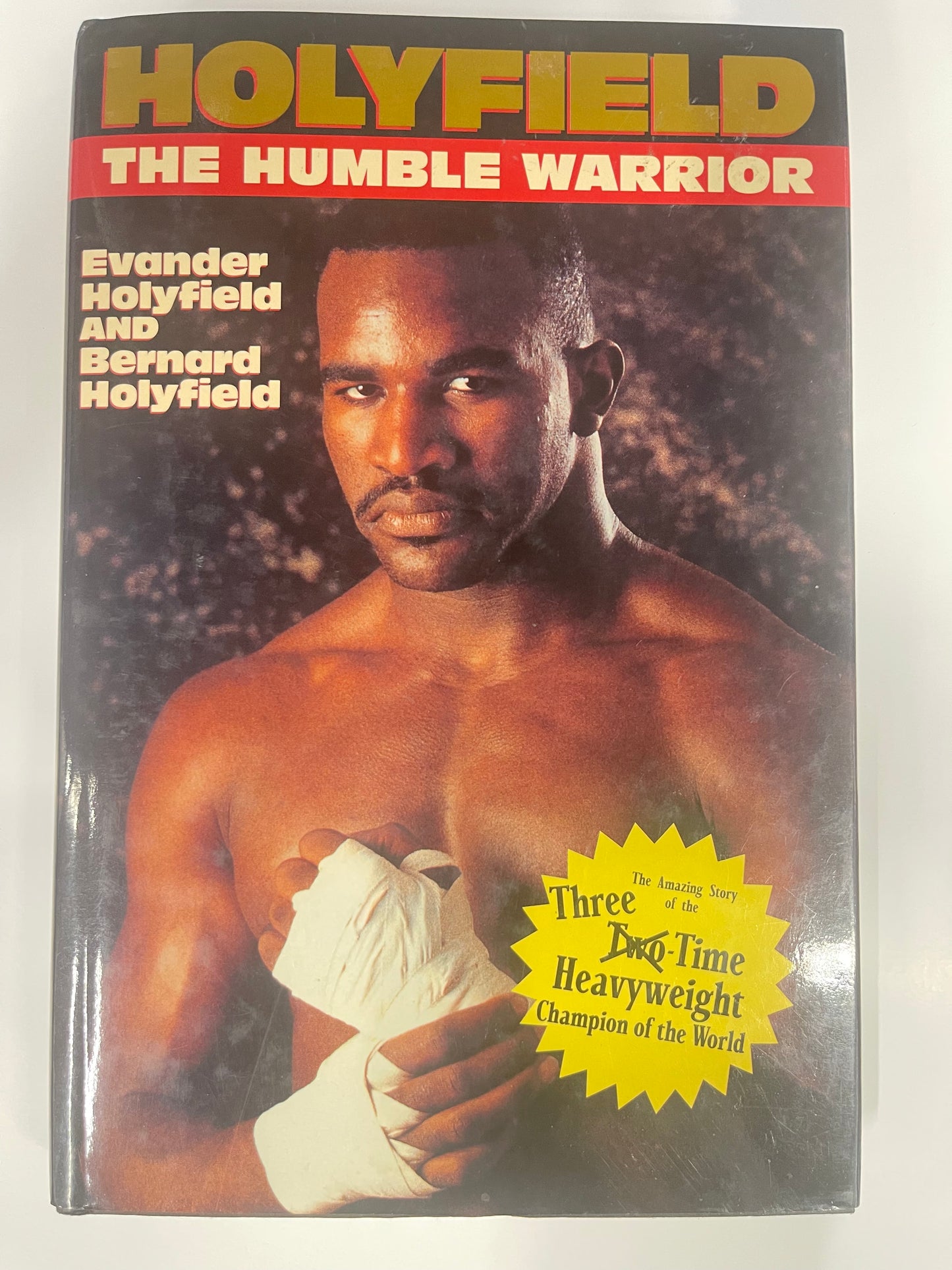 Holyfield The Humble Warrior - Evander Holyfield