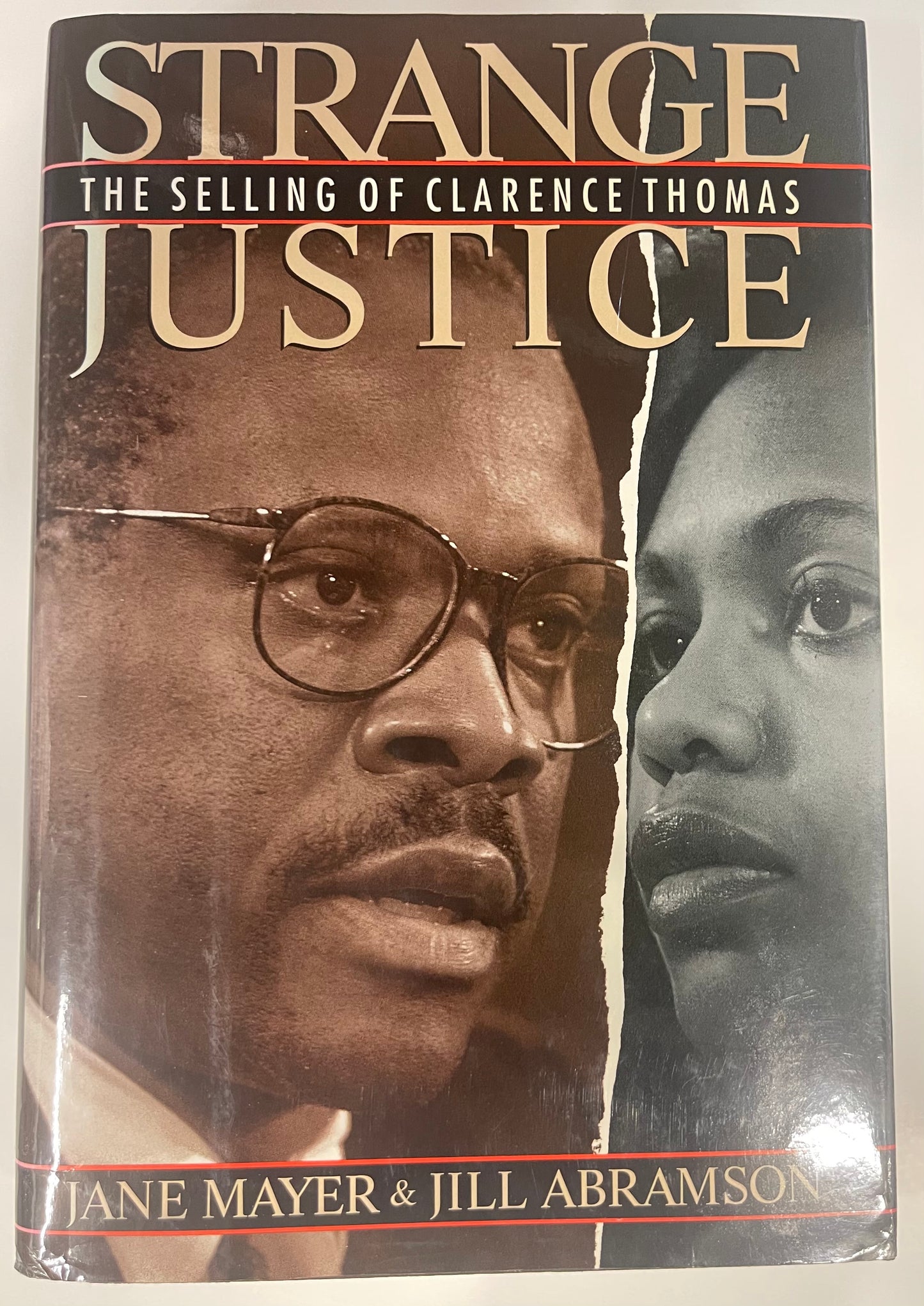 Strange Justice-the Selling of Clarence Thomas Mayer, Jane & Abramson, Jill