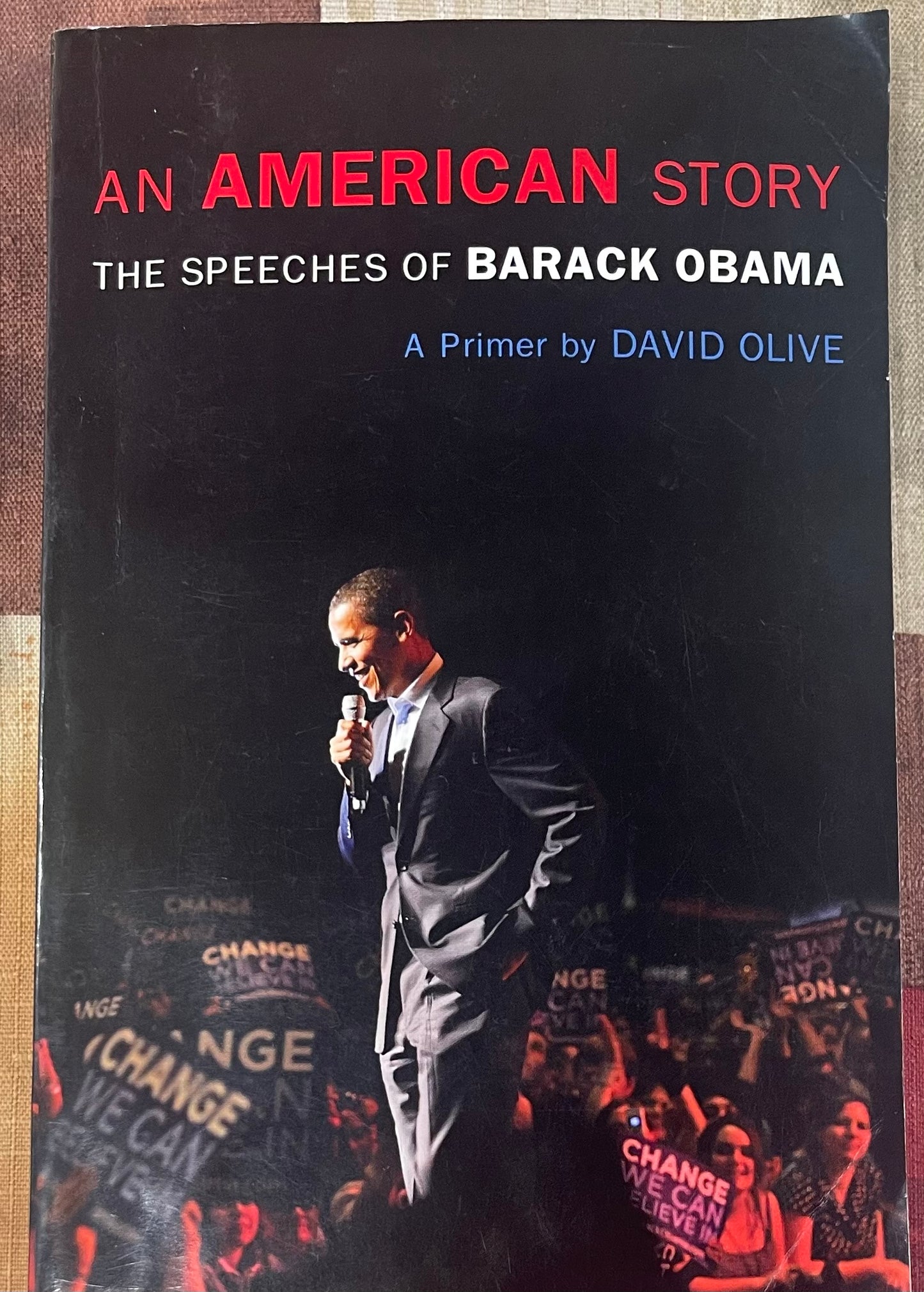 An American Story - The Speeches of Barack Obama