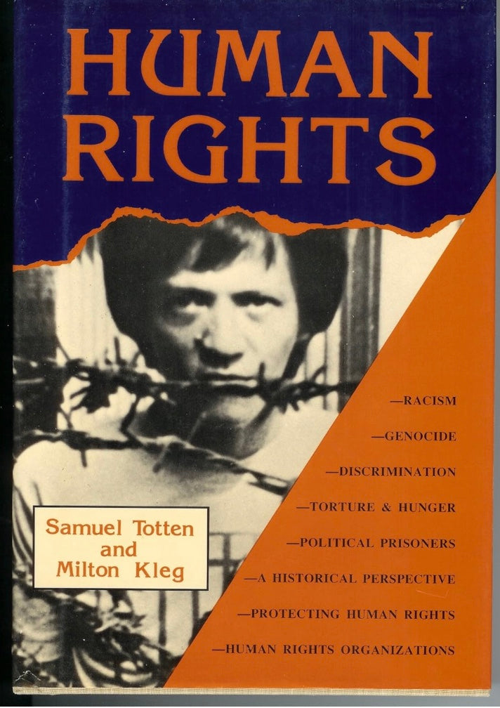 Human Rights - Samuel Totten and Milton Kley