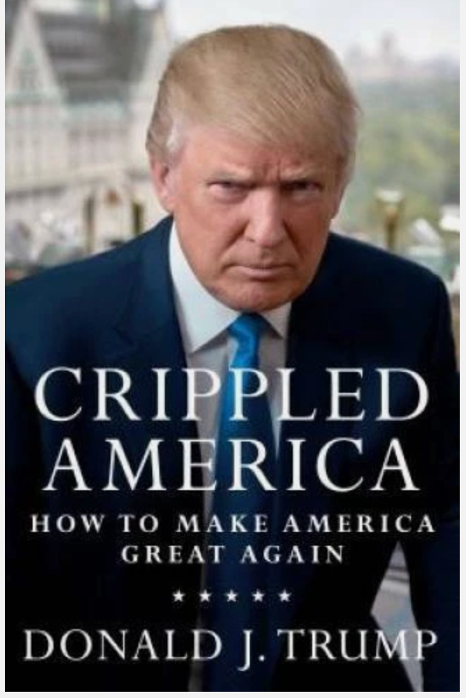 Crippled America: How to Make America Great Again - Donald Trump - Hardcover