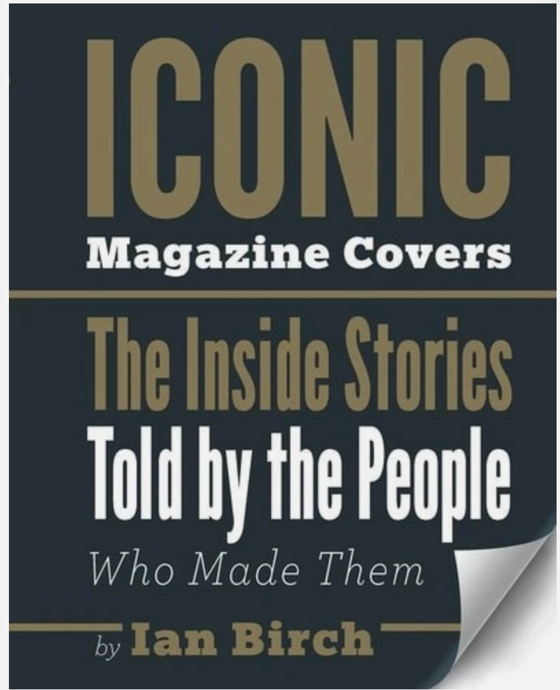 Iconic Magazine Covers - Ian Birch