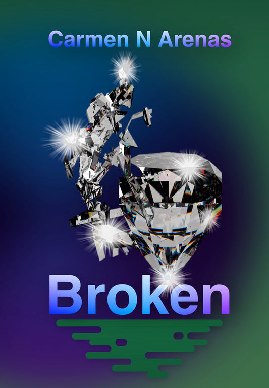Broken by Carmen Arenas