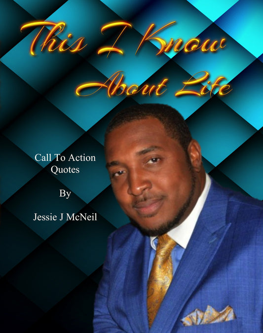 This I Know About Life