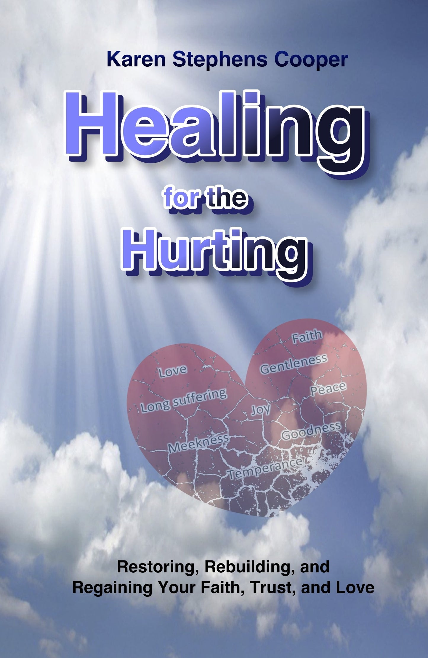 Healing For The Hurting