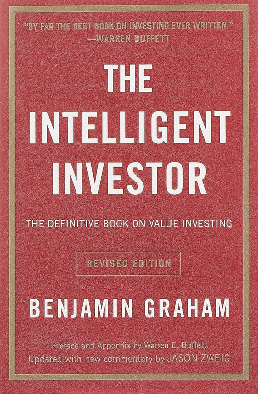 The Intelligent Investor Rev Ed.: The Definitive Book on Value Investing cover image