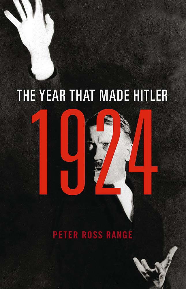 1924: The Year That Made Hitler cover image
