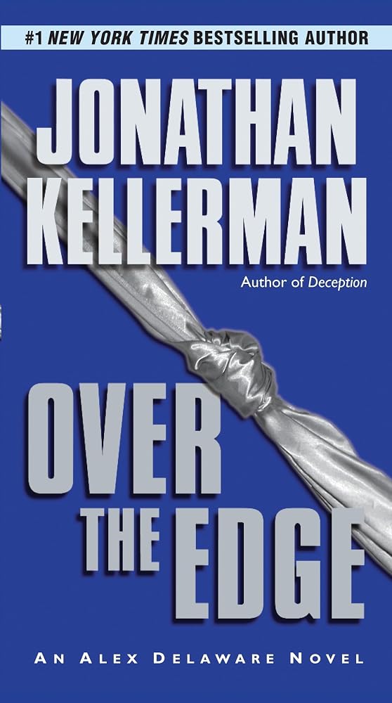Over the Edge: An Alex Delaware Novel cover image