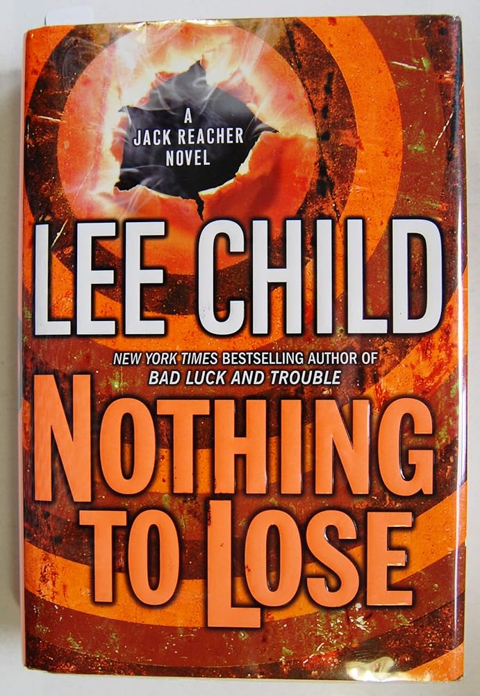 Nothing to Lose (Jack Reacher, No. 12) cover image