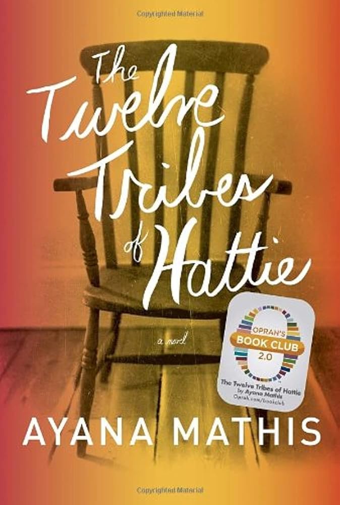 The Twelve Tribes of Hattie (Oprah's Book Club 2.0) cover image