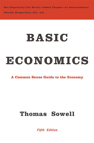 Basic Economics: A Common Sense Guide to the Economy cover image
