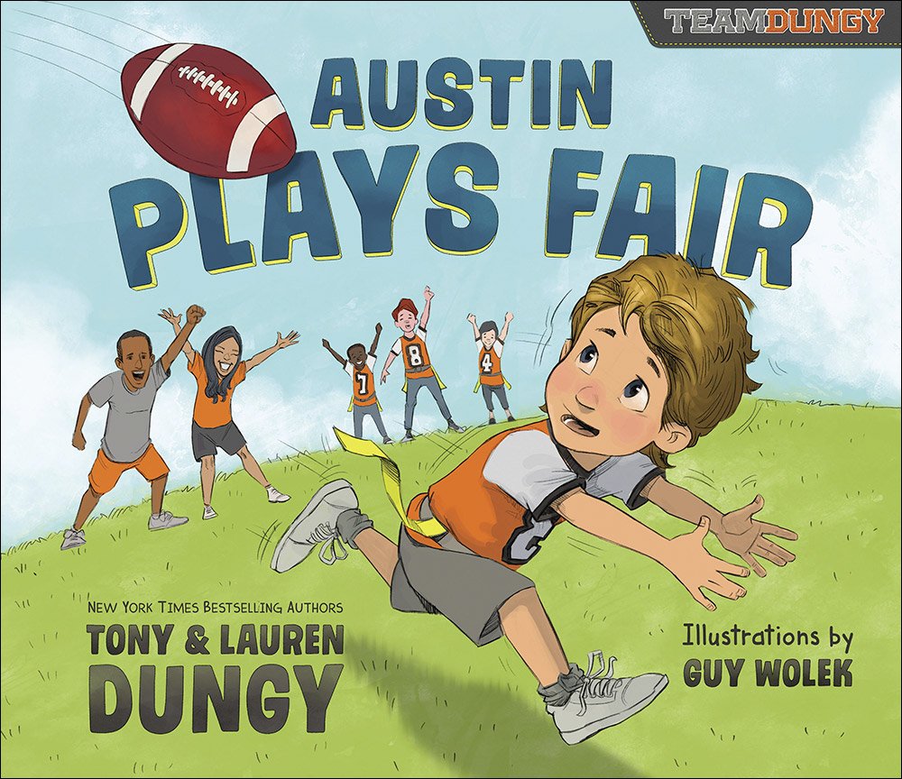 Austin Plays Fair: A Team Dungy Story About Football cover image