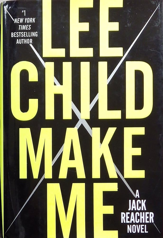 Make Me: A Jack Reacher Novel cover image