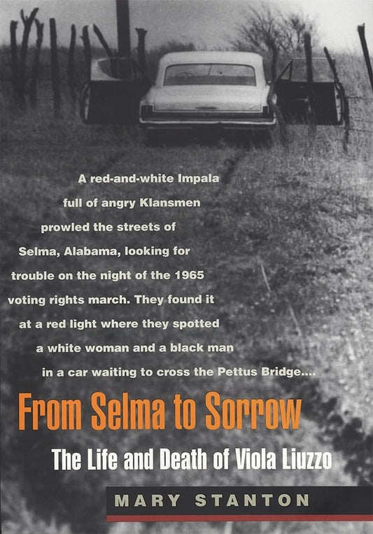 From Selma to Sorrow: The Life and Death of Viola Liuzzo cover image