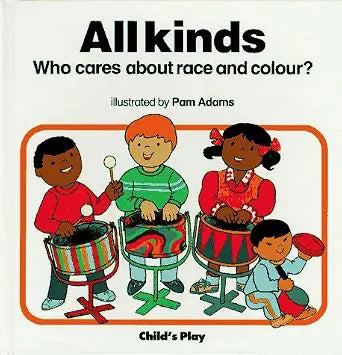 All Kinds: Race and Colour (Who Cares?) cover image