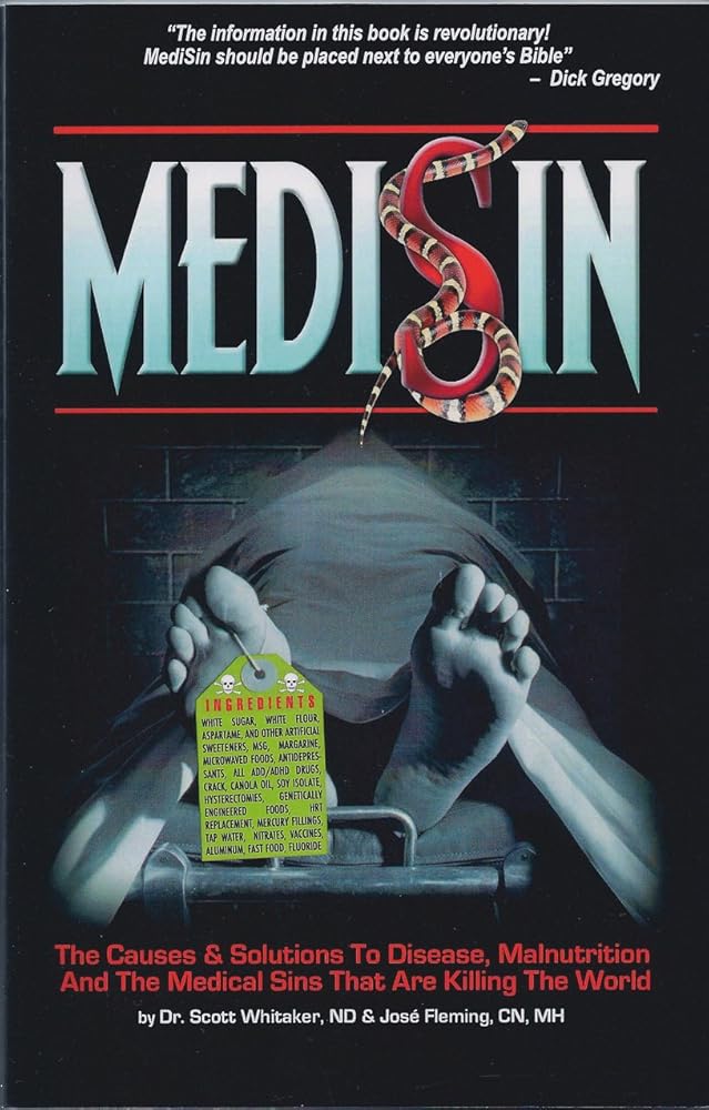 Medisin: The Causes & Solutions to Disease, Malnutrition, And the Medical Sins That Are Killing the World (None) cover image