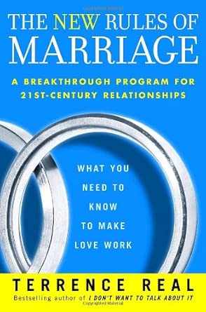 The New Rules of Marriage: What You Need to Know to Make Love Work cover image