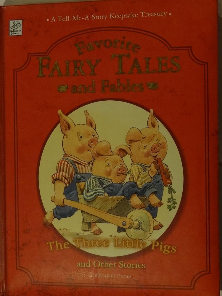 Favorite Fairy Tales and Fables (A Tell-Me-A-Story Keepsake Treasury) cover image