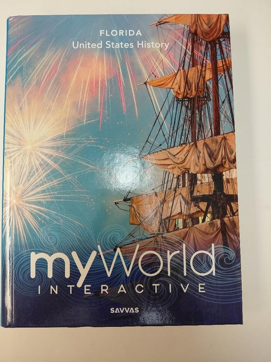 Savvas myWorld Interactive Florida United States History Hardcover cover image