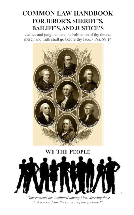 Common Law Handbook: For Juror's, Sheriff's, Bailiff's, and Justice's cover image