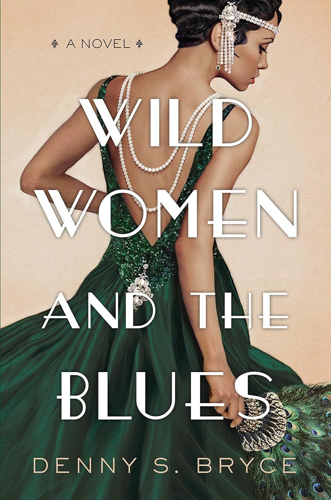 Wild Women and the Blues: A Fascinating and Innovative Novel of Historical Fiction cover image