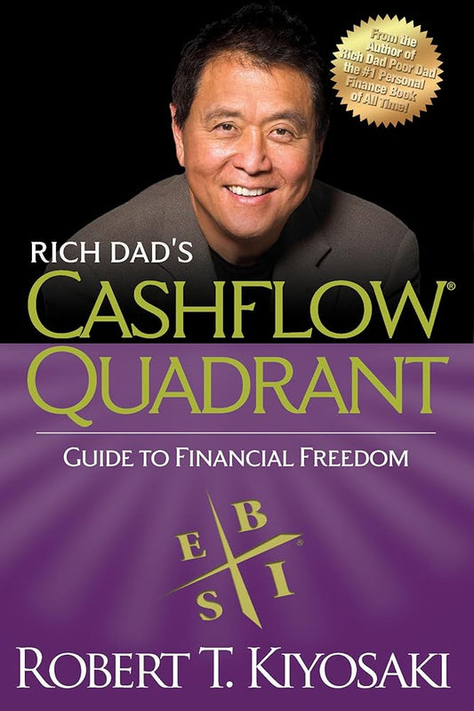 Rich Dad's CASHFLOW Quadrant: Rich Dad's Guide to Financial Freedom cover image