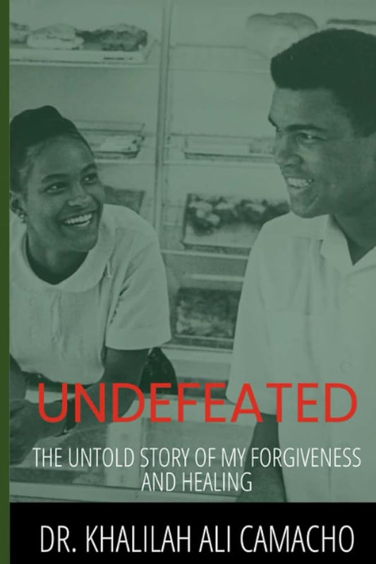 UNDEFEATED: The Untold Story of My Forgiveness, Healing and Reclamation cover image