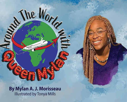 Around The World With Queen Mylan cover image