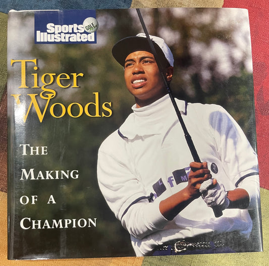 TIGER WOODS: The Making of a Champion