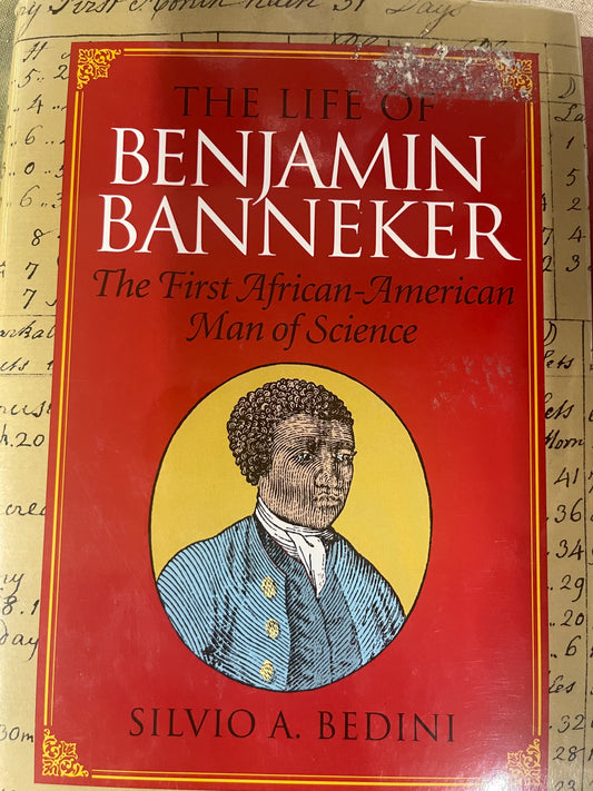 The Life of Benjamin Banneker - The First African-American Man of Science