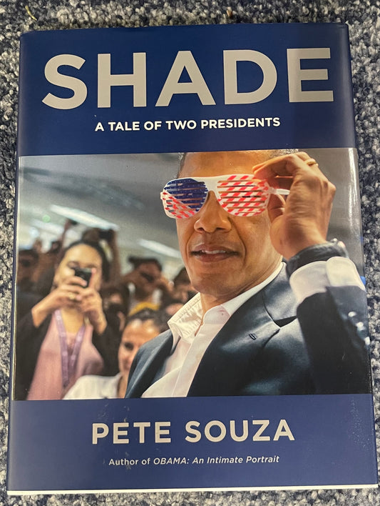 Shade - A Tale of Two Presidents