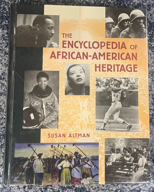 The Encyclopedia of African-American Heritage by Susan Altman