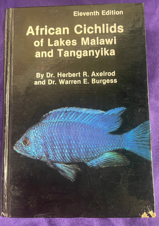 African Cichlids of Lakes Malawi and Tanganyika
