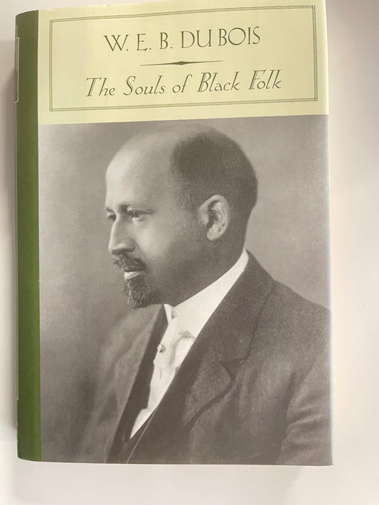 The Souls of Black Folk - W.E.B. Dubois 2003