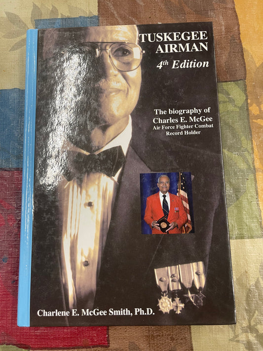 Signed Tuskegee Airman 4th edition Charles McGee