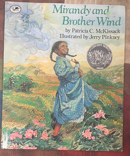 Mirandy and Brother Wind by Patricia C. McKissack