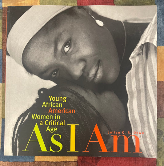 As I Am - Young African American Women