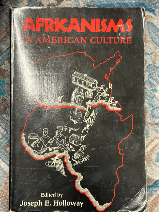 Africanisms in American Culture