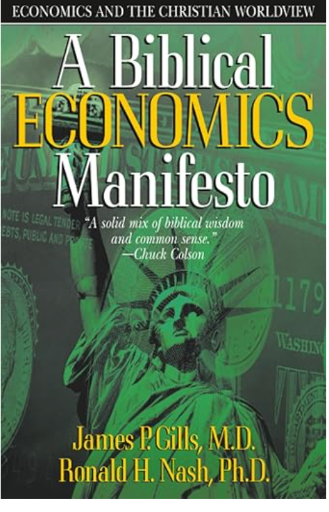 A Biblical Economics Manifesto